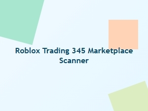Roblox Trading 345 Marketplace Scanner